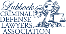 Lubbock Criminal Defense Lawyers Association